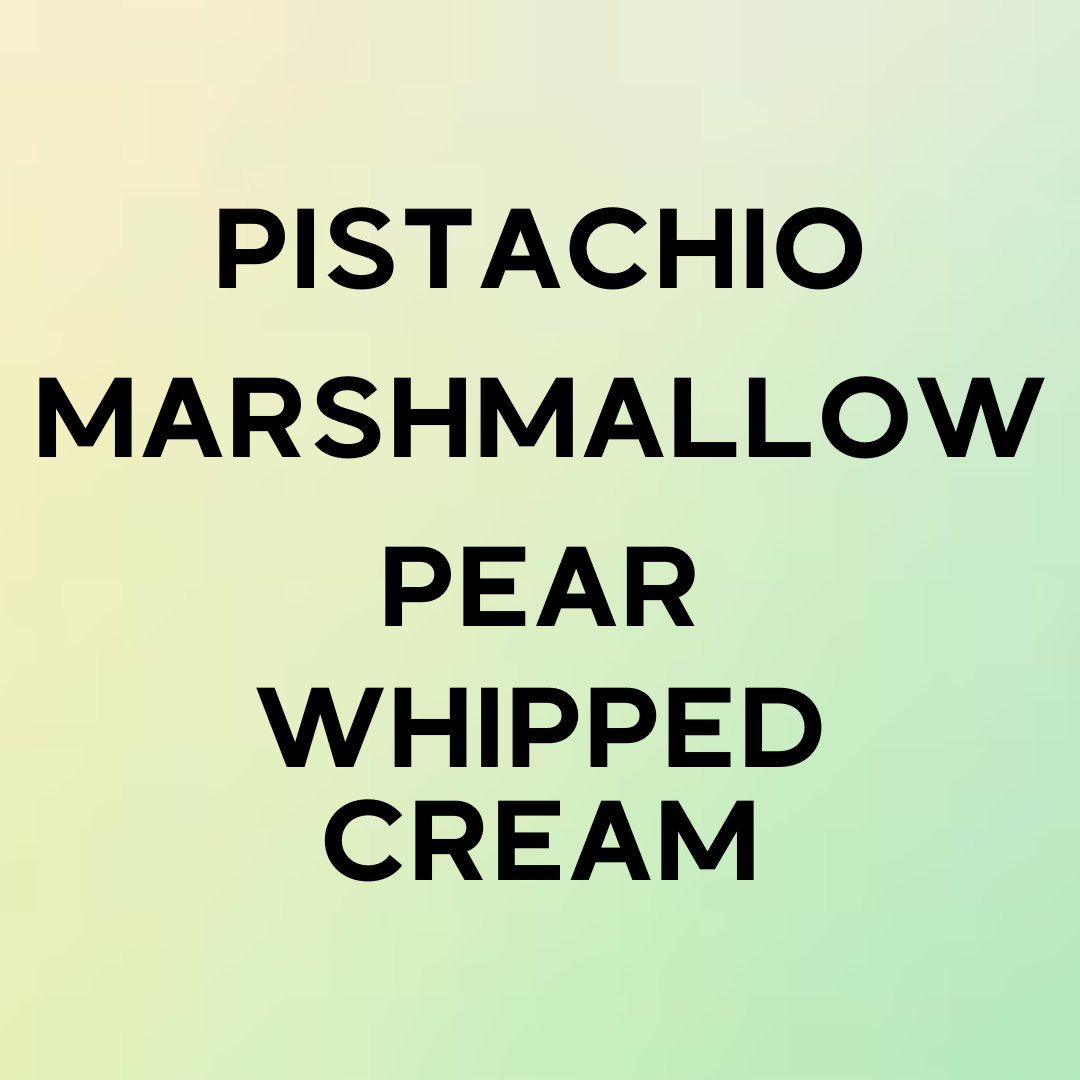 PEARSTACHIO GELATO EXTRAIT (INSPIRED BY KAYALI'S YUM PISTACHIO GELATO* REMIXED)