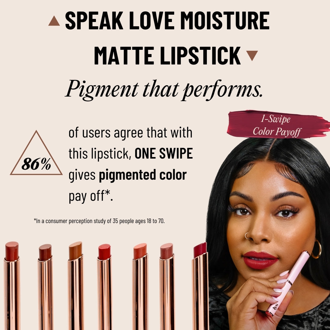 Speak Love Moisture Matte Lipstick