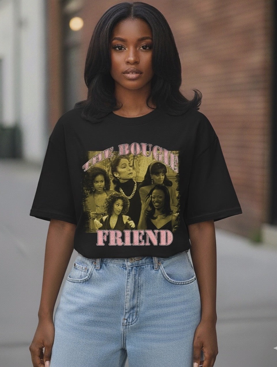 The Bougie Friend Tee