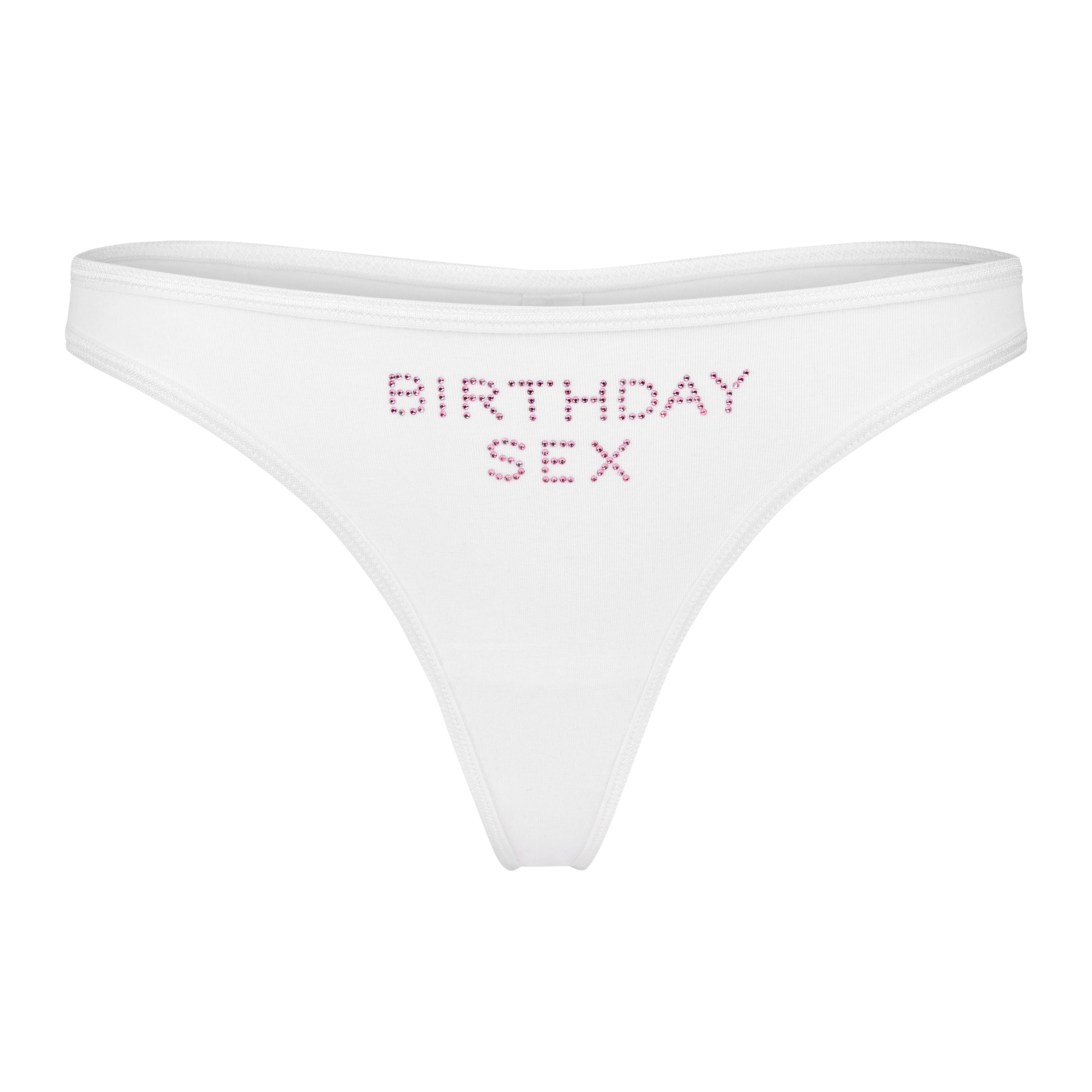 "BIRTHDAY SEX" Thong | White