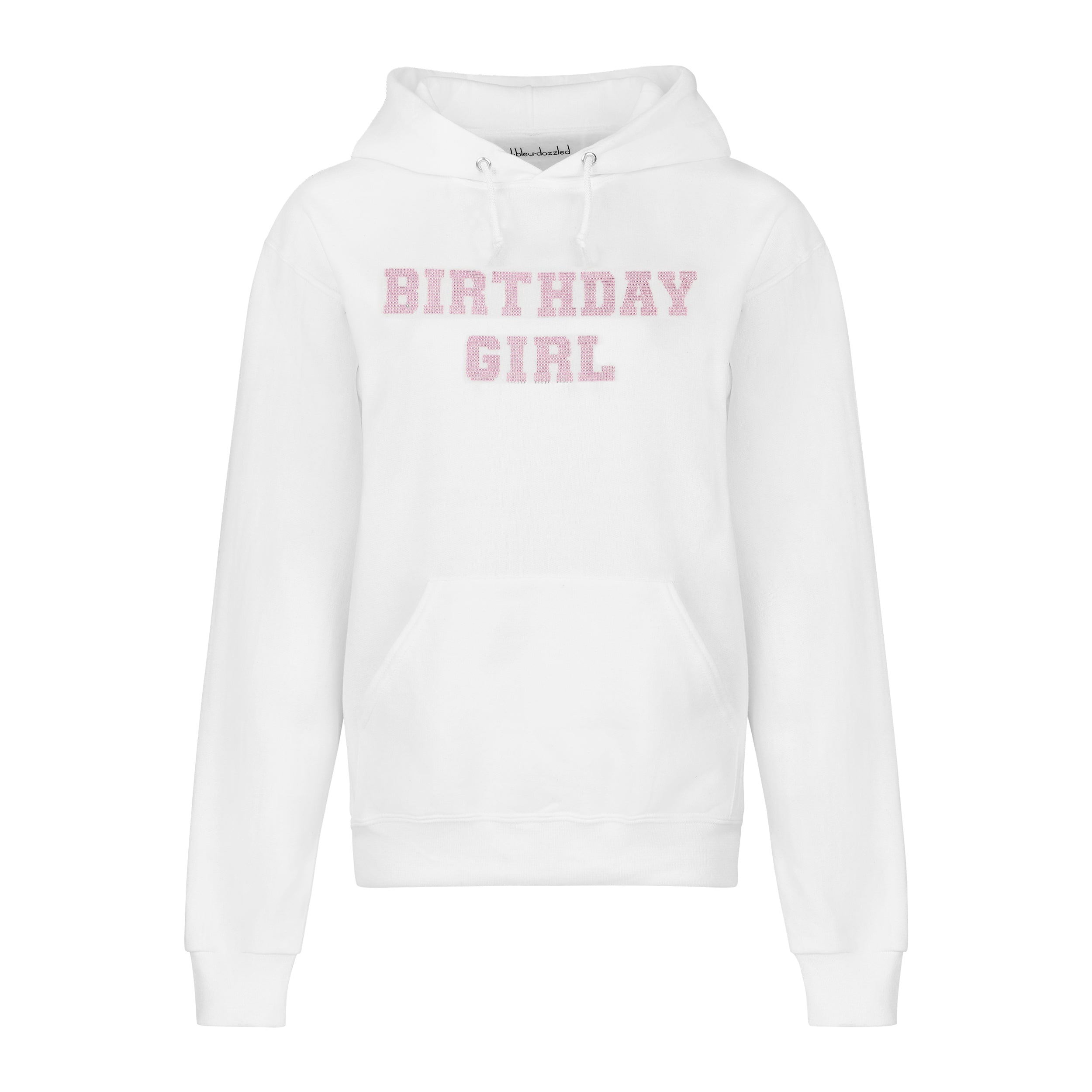 “BIRTHDAY GIRL" Hoodie | Center Placement | White