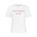 "BIRTHDAY GIRL" T-Shirt |  Center Placement | White