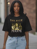 The Rich Mom Tee