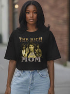 The Rich Mom Tee