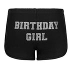 "BIRTHDAY GIRL" Shorts | Booty Placement | Black