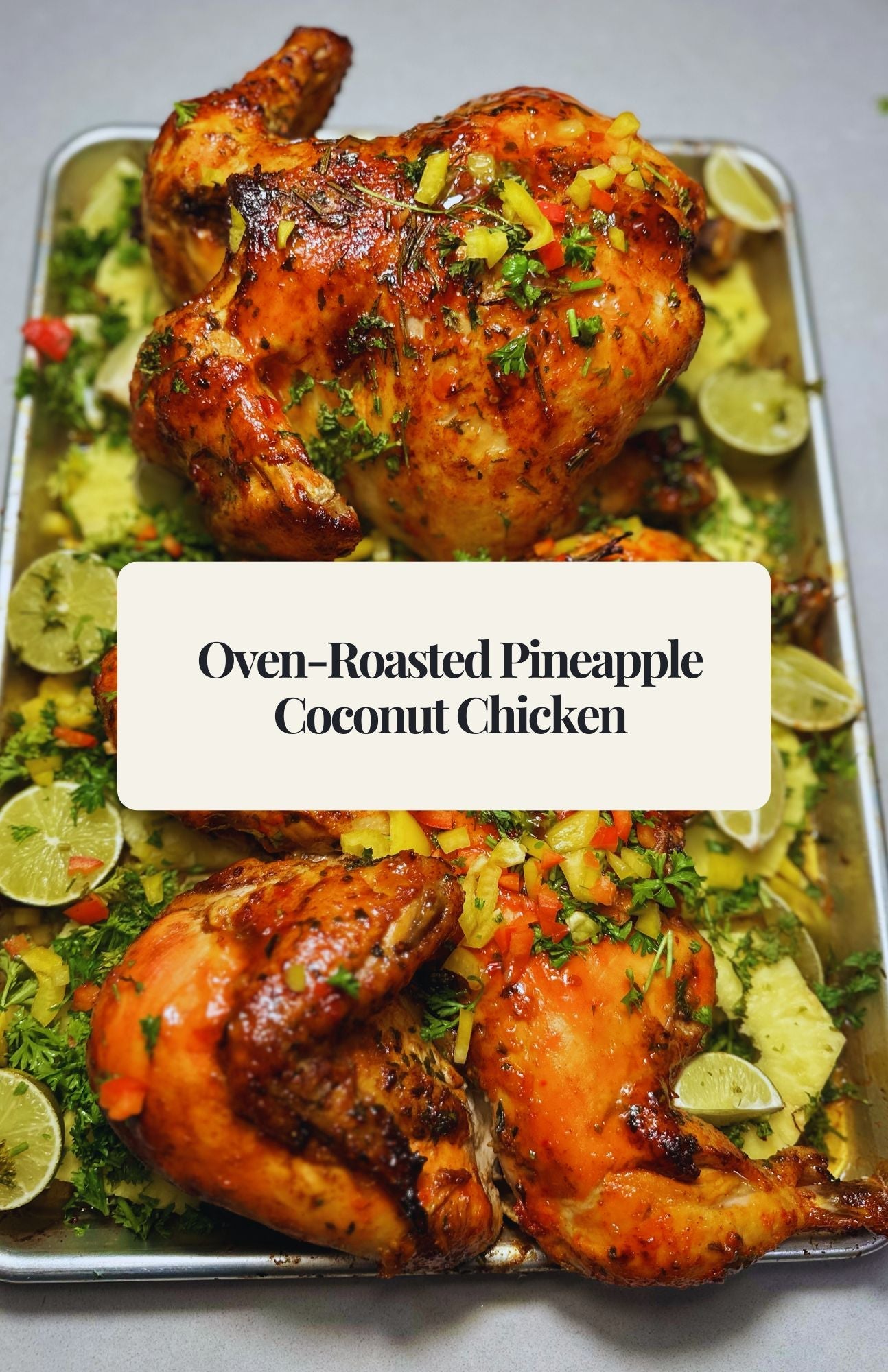 Oven-Roasted Pineapple Coconut Chicken (Digital download only)