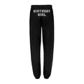 "BIRTHDAY GIRL" Sweatpants | Booty Placement | Black