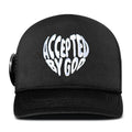 Accepted By God Trucker Hat