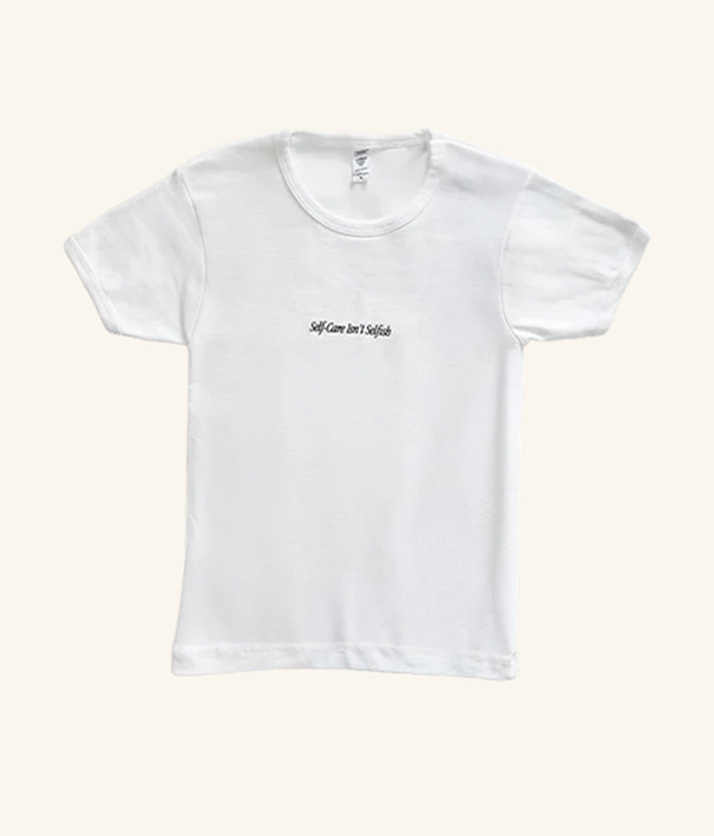 SELF-CARE ISN'T SELFISH TEE