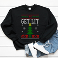 Get Lit Christmas Sweater - Black Christmas Sweater - Unisex African American Christmas Sweater