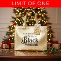 FREE GIFT: Gold Reusable Gift Bag (LIMIT OF ONE)