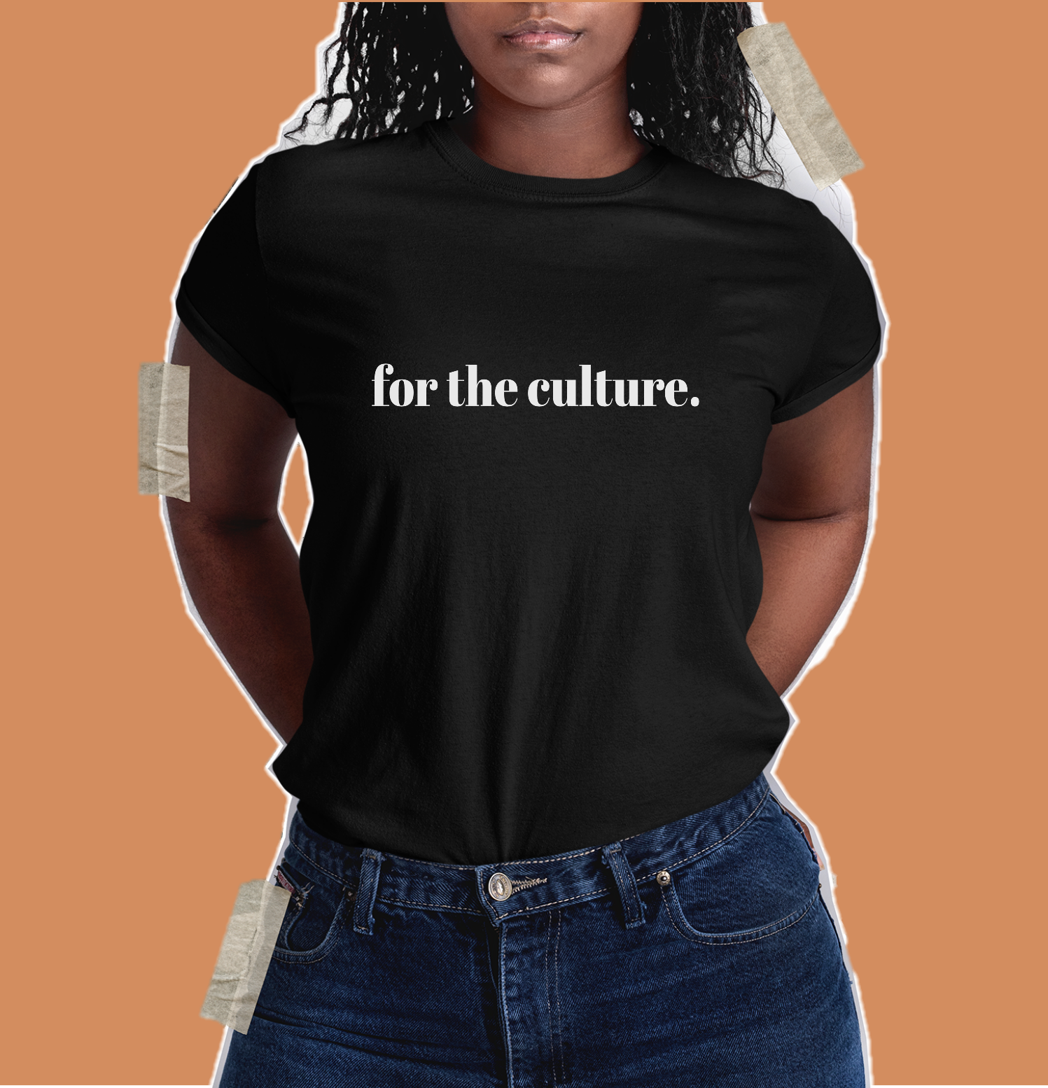 For the Culture T Shirt - Unisex